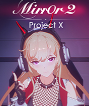 Mirror 2Project X�޸��� ��Ѱ�